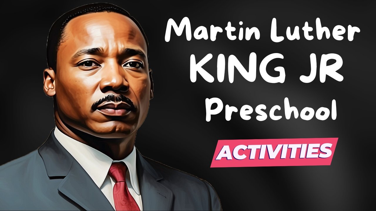 Exciting Martin Luther King Jr. Preschool Activities 2024