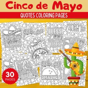 Printable Cinco de Mayo Quotes Coloring Pages Sheets - Mexican Fiesta Activities