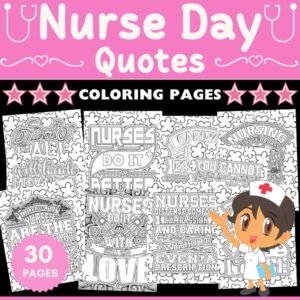Printable Nurse Day Quotes Coloring Pages Sheets - Fun Nurses day Activities