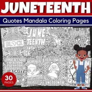 Juneteenth Quotes Mandala Coloring Pages Sheets - Fun June Activities