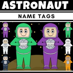 Editable Space Name Tags Astronaut - Fun Classroom Decor Back to School