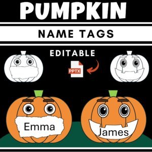 Editable Fall Pumpkin Name Tags : Fun Classroom Decor for Back to School Craft