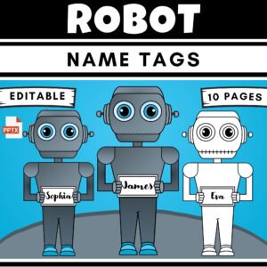 Editable Robot Name Tags : Fun Classroom Decor for Back to School Craft