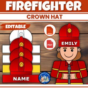 Editable Name Firefighter Crown Hat Template - Fire Safety Week Craft Activities