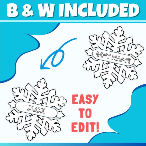 Editable Snowflake Name Tags Activity & Winter Bulletin Board Coloring Templates