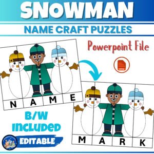 Editable Snowman Name puzzle Craft | Winter Craftivity - December Activities