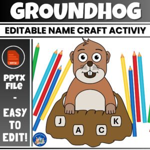 Groundhog Day Editable Name Craft | Fun Bulletin Board Activity for February